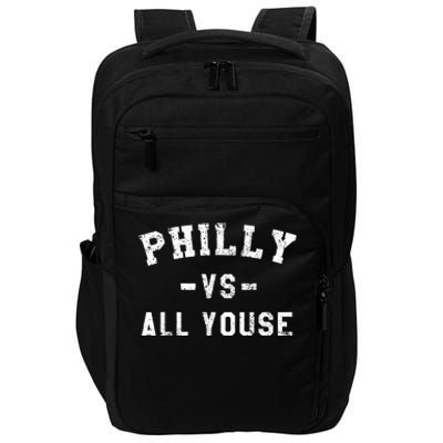 Philly Vs All Youse Funny Philadelphia Slang Retro Impact Tech Backpack