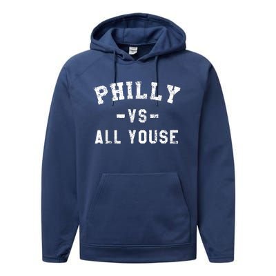 Philly Vs All Youse Funny Philadelphia Slang Retro Performance Fleece Hoodie