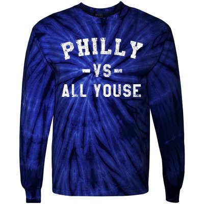 Philly Vs All Youse Funny Philadelphia Slang Retro Tie-Dye Long Sleeve Shirt