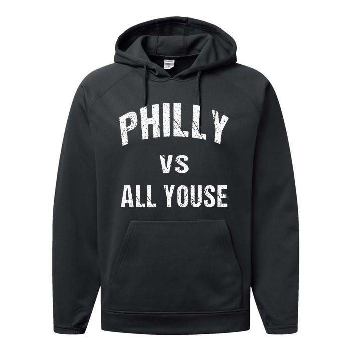 P.H.I.L.L.Y Vs All Youse Fun Philadelphians Meme Performance Fleece Hoodie