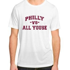 P.H.I.L.L.Y Vs All Youse Funny Retro Philadelphia Slang Adult ChromaSoft Performance T-Shirt