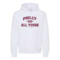 P.H.I.L.L.Y Vs All Youse Funny Retro Philadelphia Slang Premium Hoodie