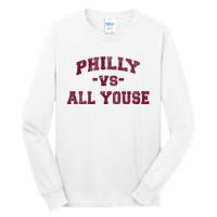 P.H.I.L.L.Y Vs All Youse Funny Retro Philadelphia Slang Tall Long Sleeve T-Shirt