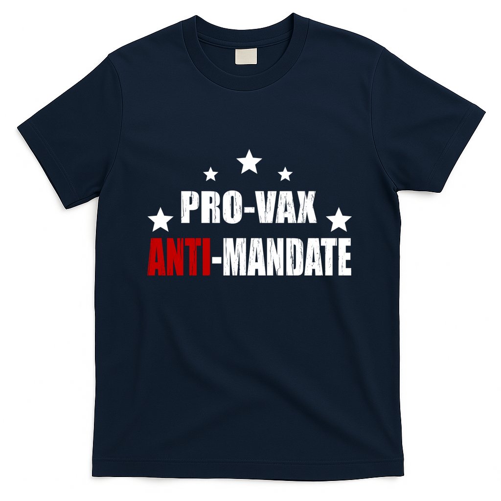 Pro Vax Anti Mandate T-Shirt