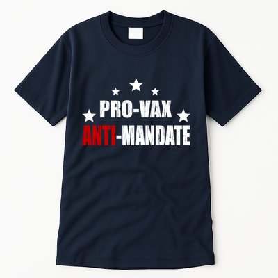 Pro Vax Anti Mandate Tall T-Shirt