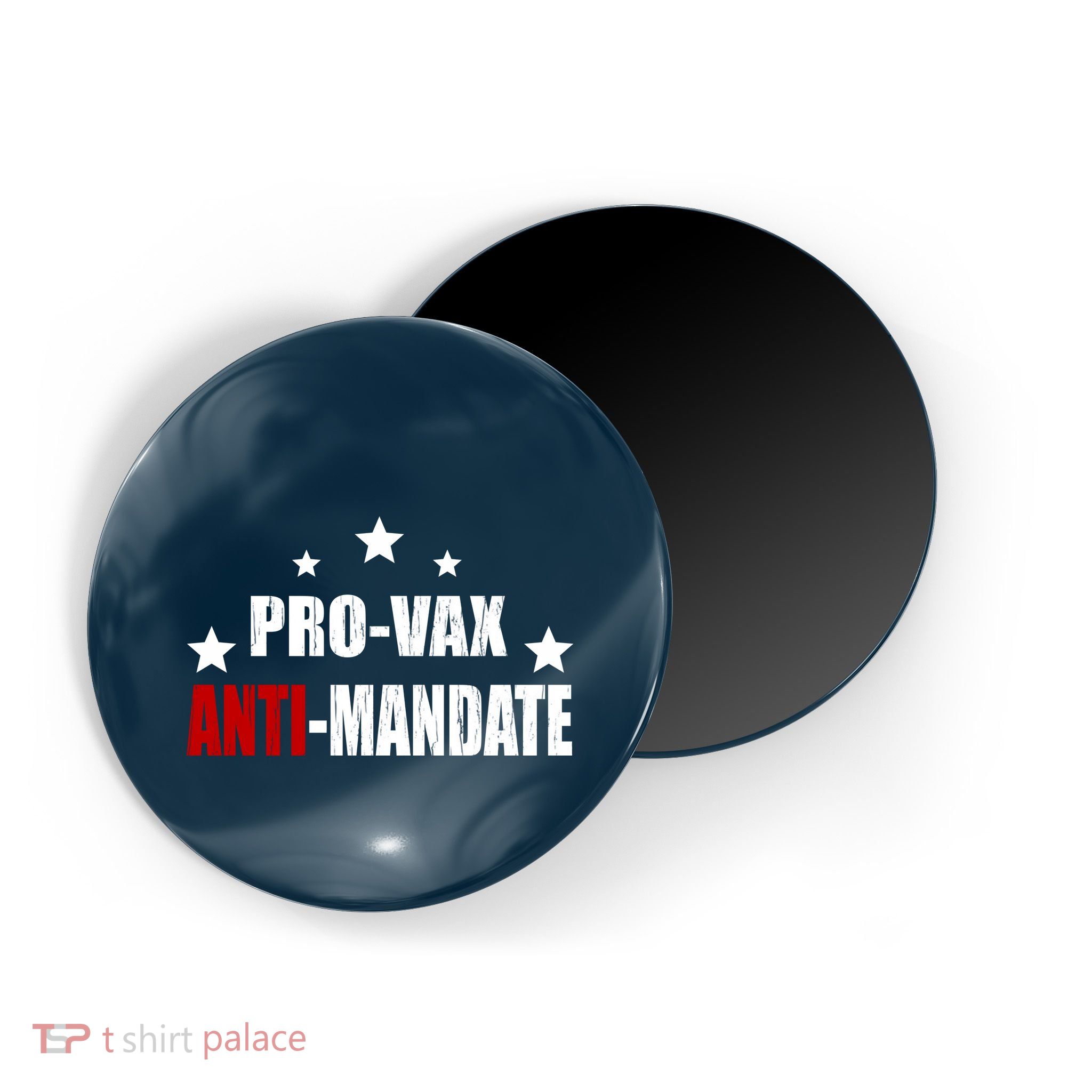 Pro Vax Anti Mandate Magnet