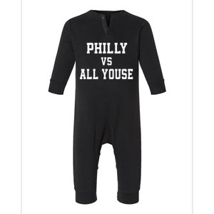 P.H.I.L.Ly Vs All Youse Slang For Philadelphia Fan Infant Fleece One Piece