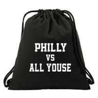 P.H.I.L.Ly Vs All Youse Slang For Philadelphia Fan Drawstring Bag