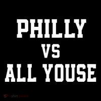 P.H.I.L.Ly Vs All Youse Slang For Philadelphia Fan Poster