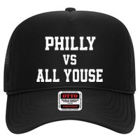 P.H.I.L.Ly Vs All Youse Slang For Philadelphia Fan Hat