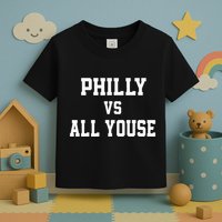P.H.I.L.Ly Vs All Youse Slang For Philadelphia Fan Toddler T-Shirt