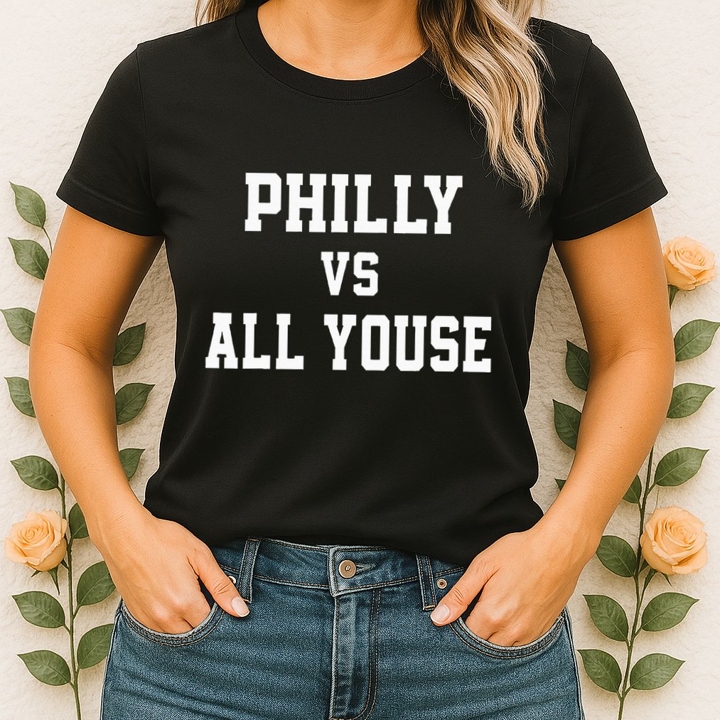 P.H.I.L.Ly Vs All Youse Slang For Philadelphia Fan Womens T-Shirt