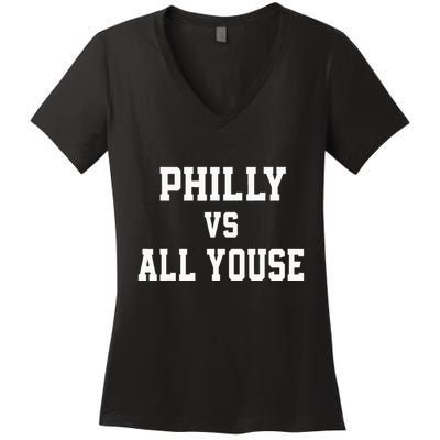 P.H.I.L.Ly Vs All Youse Slang For Philadelphia Fan Women's V-Neck T-Shirt