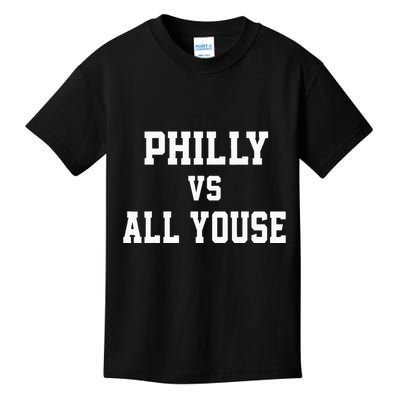 P.H.I.L.Ly Vs All Youse Slang For Philadelphia Fan Kids T-Shirt