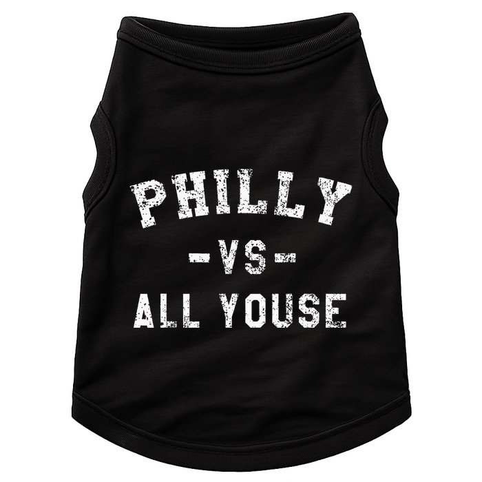 P.H.I.L.L.Y Vs All Youse Funny Philadelphia Slang Doggie Tank