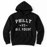 P.H.I.L.L.Y Vs All Youse Funny Philadelphia Slang Hoodie