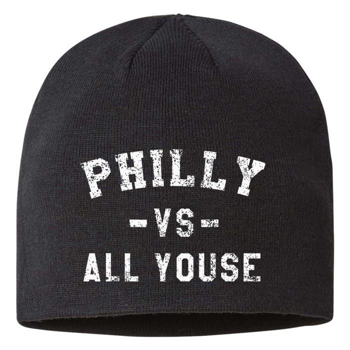 P.H.I.L.L.Y Vs All Youse Funny Philadelphia Slang Sustainable Beanie