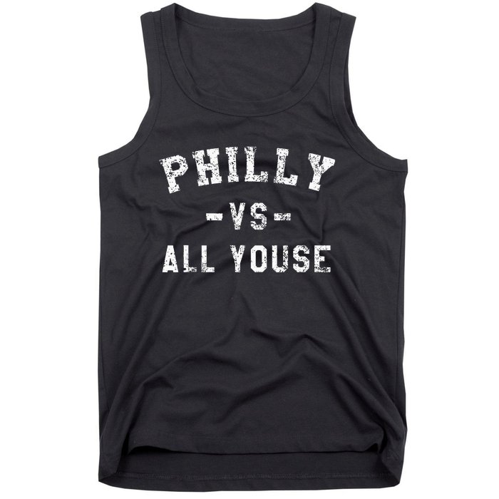 P.H.I.L.L.Y Vs All Youse Funny Philadelphia Slang Tank Top