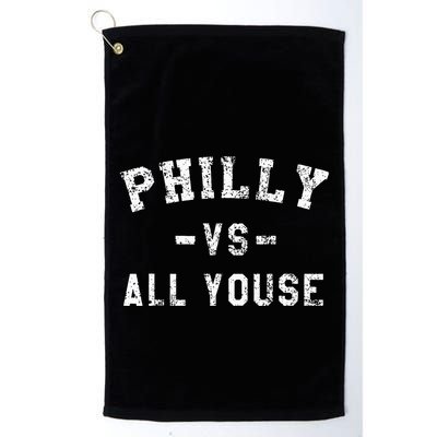 P.H.I.L.L.Y Vs All Youse Funny Philadelphia Slang Golf Towel