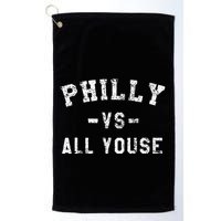 P.H.I.L.L.Y Vs All Youse Funny Philadelphia Slang Golf Towel