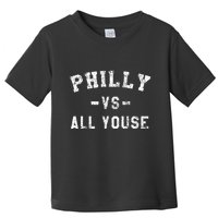 P.H.I.L.L.Y Vs All Youse Funny Philadelphia Slang Toddler T-Shirt