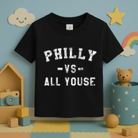 P.H.I.L.L.Y Vs All Youse Funny Philadelphia Slang Toddler T-Shirt