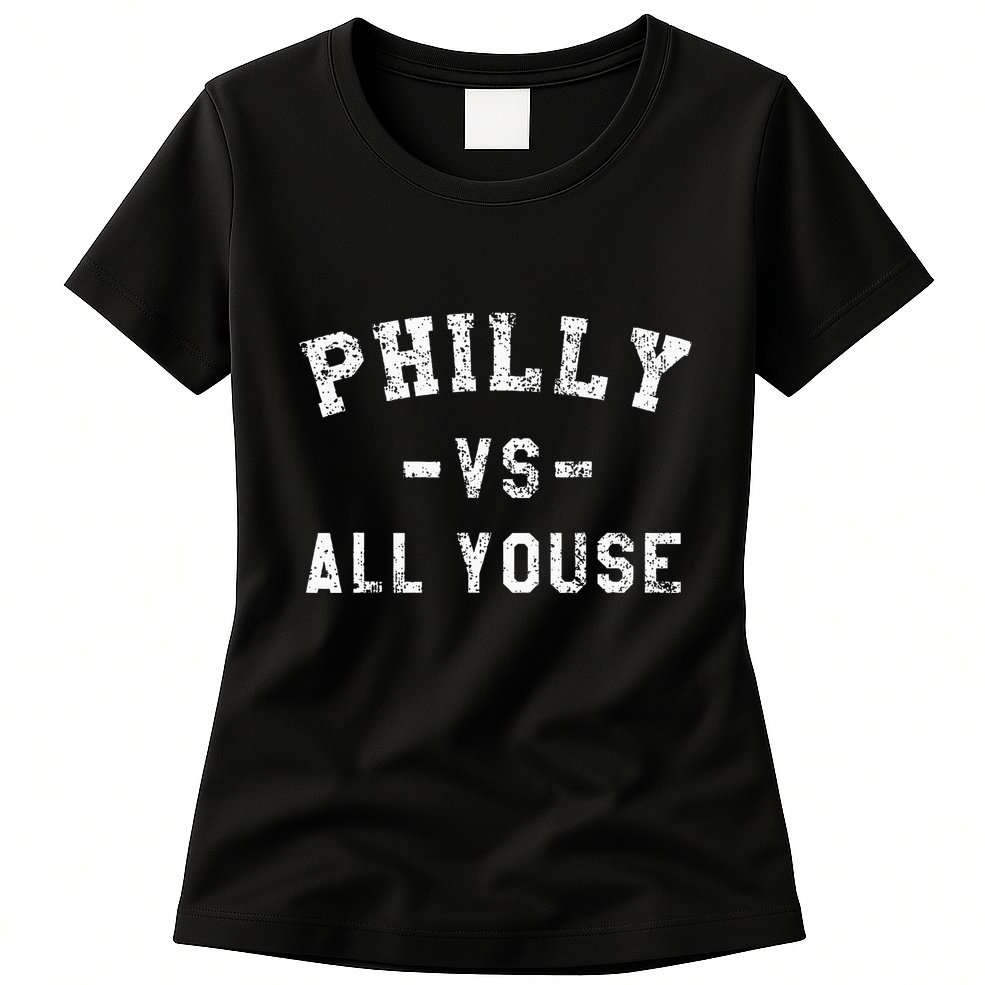 P.H.I.L.L.Y Vs All Youse Funny Philadelphia Slang Womens T-Shirt