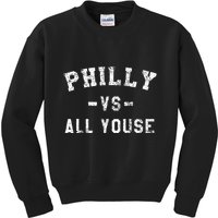P.H.I.L.L.Y Vs All Youse Funny Philadelphia Slang Kids Sweatshirt