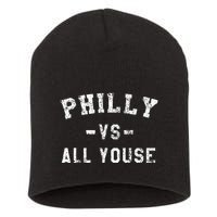 P.H.I.L.L.Y Vs All Youse Funny Philadelphia Slang Short Acrylic Beanie