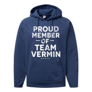 Proud Vermin Anti Trump Quote Performance Fleece Hoodie