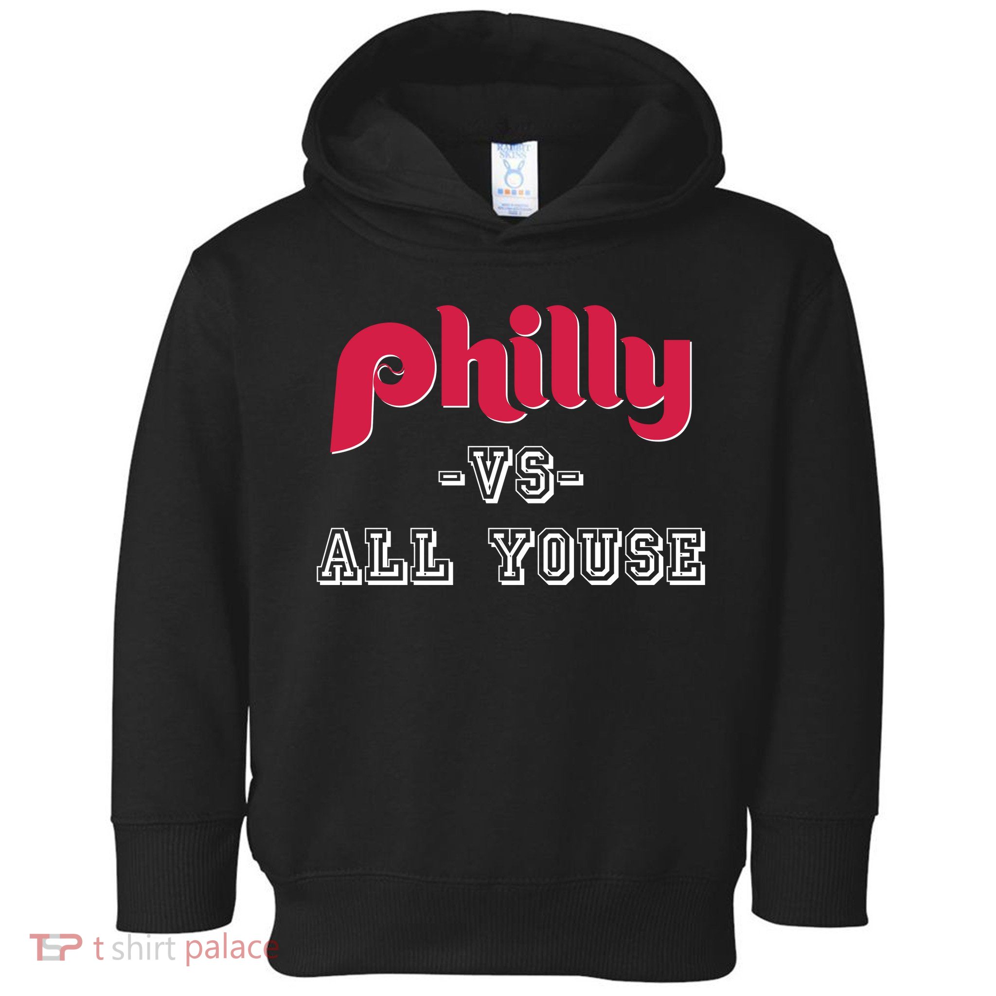 Philly Vs All Youse Funny Philadelphia Slang Toddler Hoodie