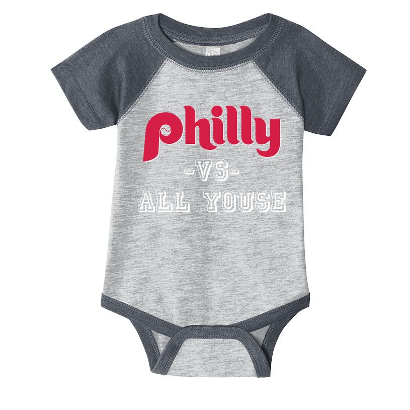 Philly Vs All Youse Funny Philadelphia Slang Infant Baby Jersey Bodysuit