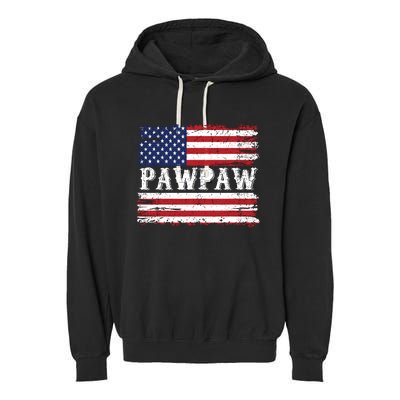 Pawpaw Vintage American Flag Patriotic Funny 4th Of July Garment-Dyed Fleece Hoodie