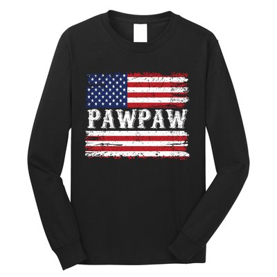 Pawpaw Vintage American Flag Patriotic Funny 4th Of July Long Sleeve Shirt