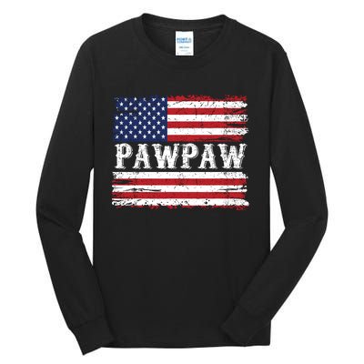 Pawpaw Vintage American Flag Patriotic Funny 4th Of July Tall Long Sleeve T-Shirt