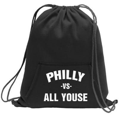 Philly Vs All Youse For Philadelphia Fan Sweatshirt Cinch Pack Bag