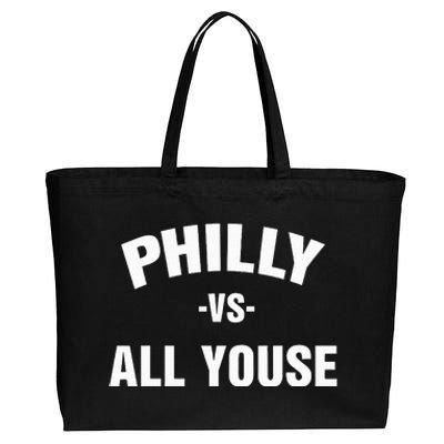 Philly Vs All Youse For Philadelphia Fan Cotton Canvas Jumbo Tote