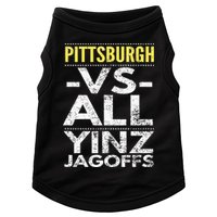 Pittsburgh Vs All Yinz Jagoffs Distressed Doggie Tank
