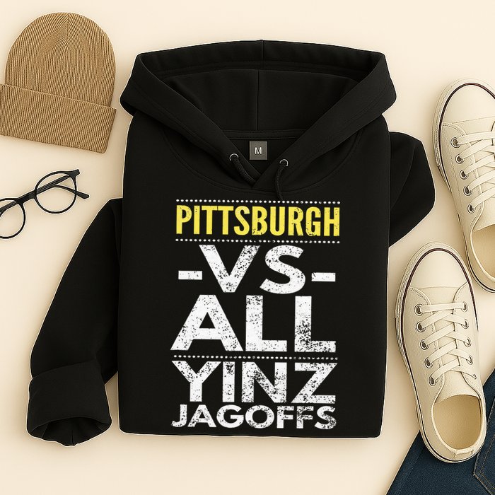 Pittsburgh Vs All Yinz Jagoffs Distressed Hoodie