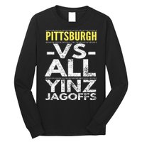 Pittsburgh Vs All Yinz Jagoffs Distressed Long Sleeve Shirt