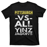 Pittsburgh Vs All Yinz Jagoffs Distressed T-Shirt