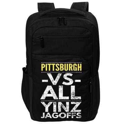 Pittsburgh Vs All Yinz Jagoffs Distressed Impact Tech Backpack