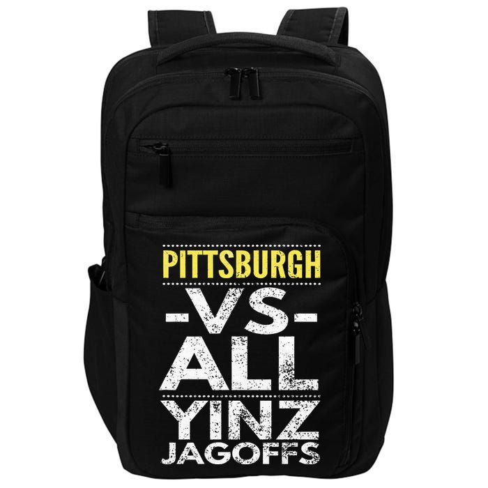 Pittsburgh Vs All Yinz Jagoffs Distressed Impact Tech Backpack