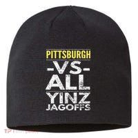 Pittsburgh Vs All Yinz Jagoffs Distressed Sustainable Beanie