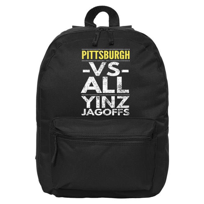 Pittsburgh Vs All Yinz Jagoffs Distressed 16 in Basic Backpack