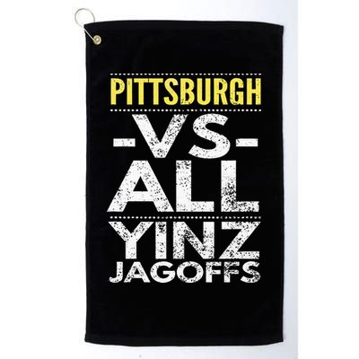 Pittsburgh Vs All Yinz Jagoffs Distressed Golf Towel