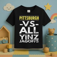Pittsburgh Vs All Yinz Jagoffs Distressed Toddler T-Shirt