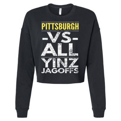 Pittsburgh Vs All Yinz Jagoffs Distressed Cropped Pullover Crew