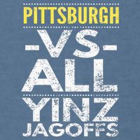 Pittsburgh Vs All Yinz Jagoffs Distressed Garment-Dyed Sweatshirt