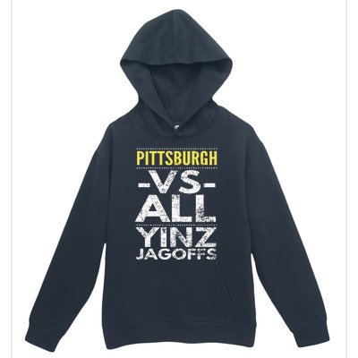 Pittsburgh Vs All Yinz Jagoffs Distressed Urban Pullover Hoodie